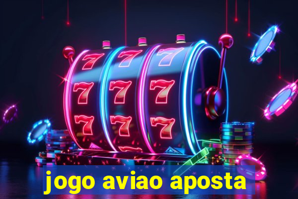 jogo aviao aposta